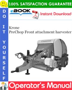 Krone PreChop Front attachment harvester Operator's Manual