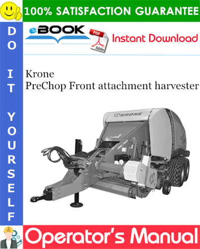 Krone PreChop Front attachment harvester Operator's Manual