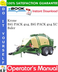 Krone BiG PACK 4x4, BiG PACK 4x4 XC Baler Operator's Manual