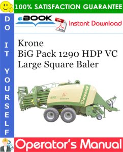 Krone BiG Pack 1290 HDP VC Large Square Baler Operator's Manual