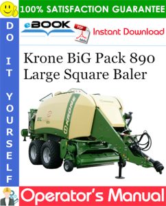 Krone BiG Pack 890 Large Square Baler Operator's Manual