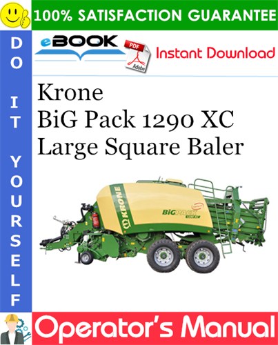 Krone BiG Pack 1290 XC Large Square Baler Operator's Manual