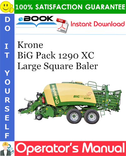 Krone BiG Pack 1290 XC Large Square Baler Operator's Manual