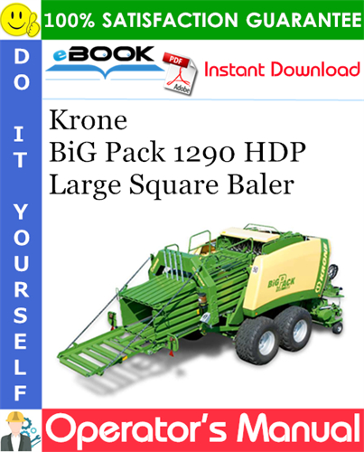 Krone BiG Pack 1290 HDP Large Square Baler Operator's Manual