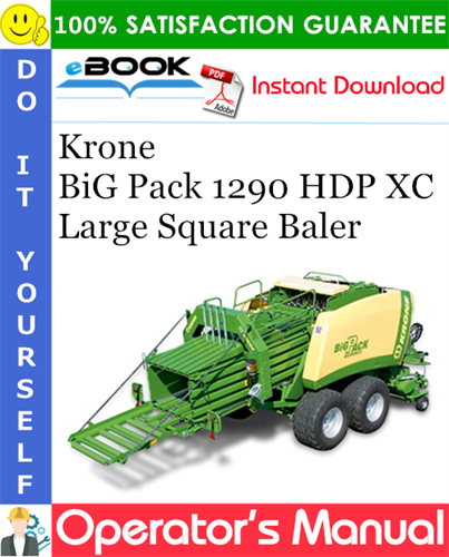Krone BiG Pack 1290 HDP XC Large Square Baler Operator's Manual