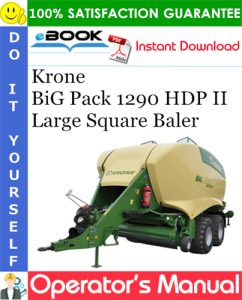 Krone BiG Pack 1290 HDP II Large Square Baler Operator's Manual