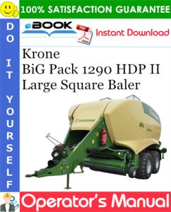 Krone BiG Pack 1290 HDP II Large Square Baler Operator's Manual