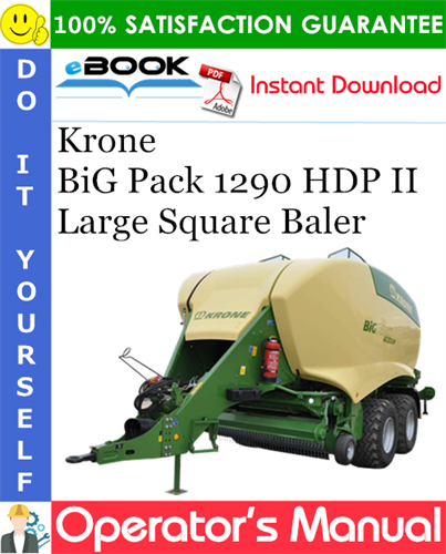 Krone BiG Pack 1290 HDP II Large Square Baler Operator's Manual
