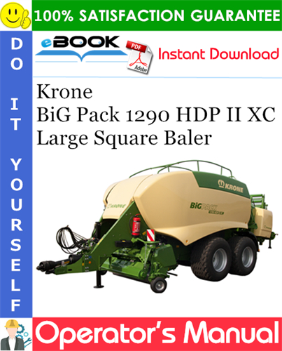 Krone BiG Pack 1290 HDP II XC Large Square Baler Operator's Manual