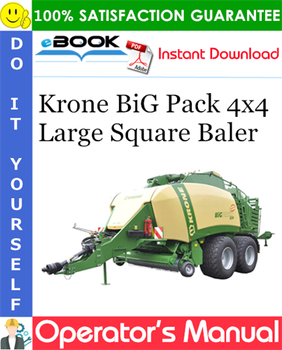 Krone BiG Pack 4x4 Large Square Baler Operator's Manual