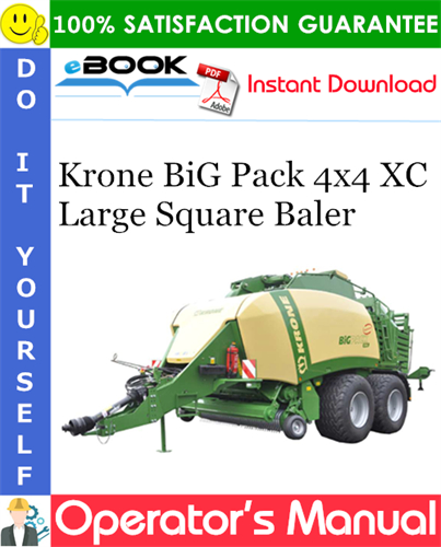 Krone BiG Pack 4x4 XC Large Square Baler Operator's Manual
