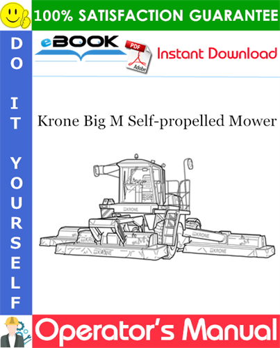 Krone Big M Self-propelled Mower Operator's Manual
