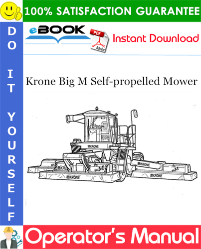Krone Big M Self-propelled Mower Operator's Manual