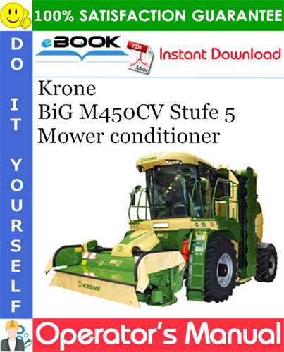 Krone BiG M450CV Stufe 5 Mower conditioner Operator's Manual