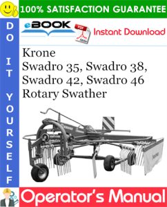 Krone Swadro 35, Swadro 38, Swadro 42, Swadro 46 Rotary Swather