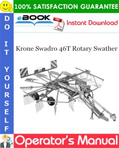 Krone Swadro 46T Rotary Swather Operator's Manual
