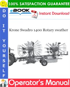 Krone Swadro 1400 Rotary swather Operator's Manual