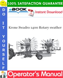 Krone Swadro 1400 Rotary swather Operator's Manual
