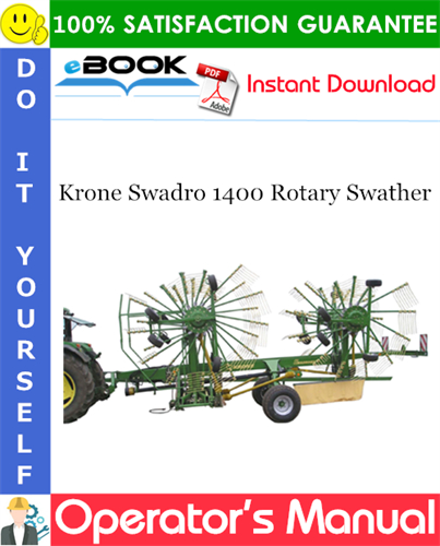 Krone Swadro 1400 Rotary Swather Operator's Manual