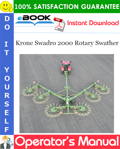 Krone Swadro 2000 Rotary Swather Operator's Manual