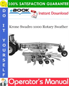 Krone Swadro 1000 Rotary Swather Operator's Manual