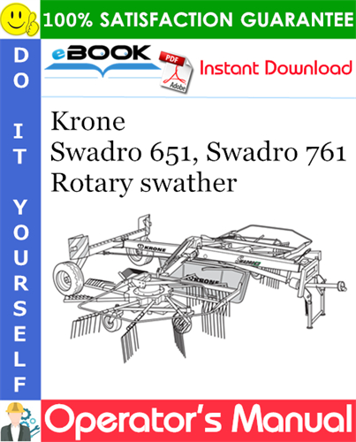 Krone Swadro 651, Swadro 761 Rotary swather Operator's Manual