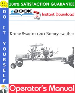 Krone Swadro 1201 Rotary swather Operator's Manual