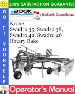 Krone Swadro 35, Swadro 38, Swadro 42, Swadro 46 Rotary Rake