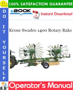 Krone Swadro 1400 Rotary Rake Operator's Manual