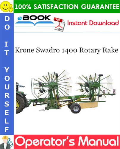 Krone Swadro 1400 Rotary Rake Operator's Manual