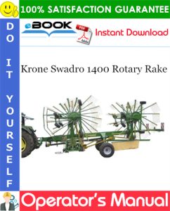 Krone Swadro 1400 Rotary Rake Operator's Manual