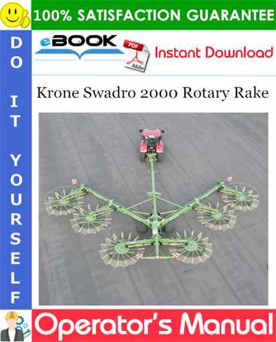 Krone Swadro 2000 Rotary Rake Operator's Manual