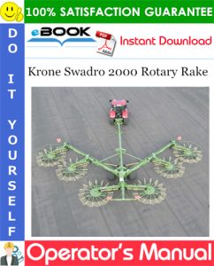 Krone Swadro 2000 Rotary Rake Operator's Manual