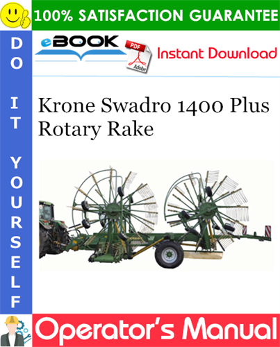 Krone Swadro 1400 Plus Rotary Rake Operator's Manual