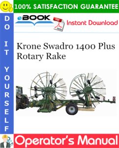 Krone Swadro 1400 Plus Rotary Rake Operator's Manual