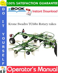 Krone Swadro TC680 Rotary rakes Operator's Manual