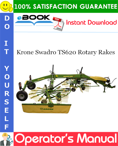 Krone Swadro TS620 Rotary Rakes Operator's Manual