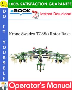 Krone Swadro TC880 Rotor Rake Operator's Manual