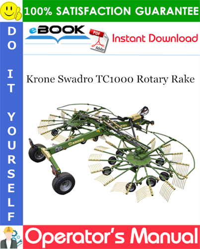 Krone Swadro TC1000 Rotary Rake Operator's Manual