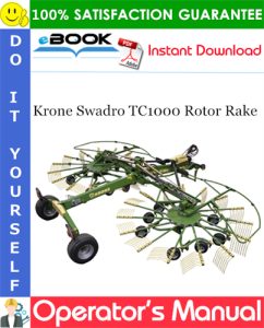 Krone Swadro TC1000 Rotor Rake Operator's Manual