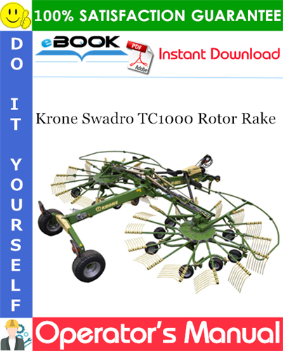Krone Swadro TC1000 Rotor Rake Operator's Manual