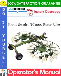 Krone Swadro TC1000 Rotor Rake Operator's Manual