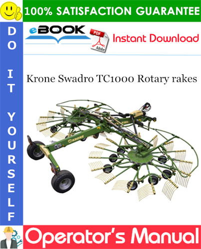 Krone Swadro TC1000 Rotary rakes Operator's Manual