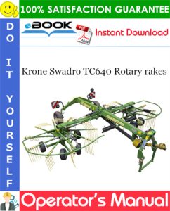 Krone Swadro TC640 Rotary rakes Operator's Manual