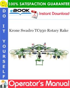 Krone Swadro TC930 Rotary Rake Operator's Manual