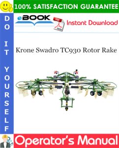 Krone Swadro TC930 Rotor Rake Operator's Manual
