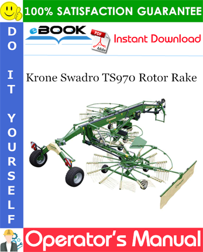 Krone Swadro TS970 Rotor Rake Operator's Manual