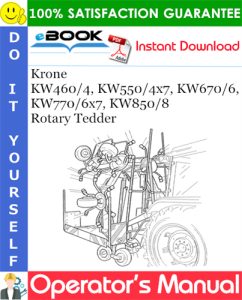 Krone KW460/4, KW550/4x7, KW670/6, KW770/6x7, KW850/8 Rotary Tedder