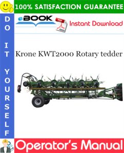 Krone KWT2000 Rotary tedder Operator's Manual