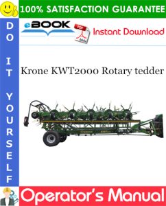 Krone KWT2000 Rotary tedder Operator's Manual